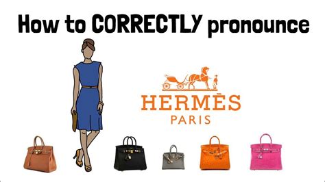 hermes brand pronunciation|pronounce hermes in english.